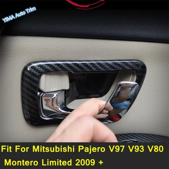 Carbon Fiber Style Вътрешна дръжка на вратата Капак на купата Аксесоари за Mitsubishi Pajero V97 V93 V80 Montero Limited 2009 - 2021