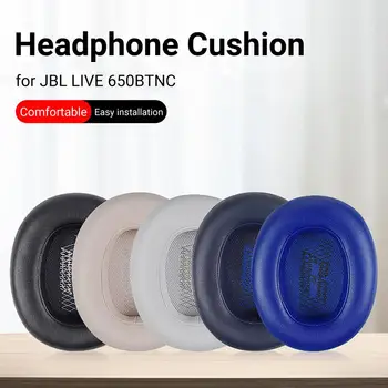 Възглавница за слушалки за JBL LIVE 650BTNC Устойчивост Удобни протеинови изкуствени кожени резервни наушници Подложки за възглавници за уши