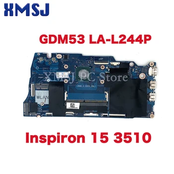 За Dell Inspiron 15 3510 Дънна платка за лаптоп GDM53 LA-L244P CPU:N4020 SRET0 CN-0NCXC4 0NCXC4 NCXC4 100% Тест OK