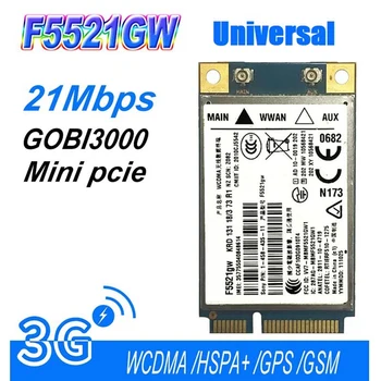 Универсална F5521GW WWAN карта + 2Xantenna Gobi3000 HSPA EDGE 21Mbps 3G карта WWAN WANL WCDMA